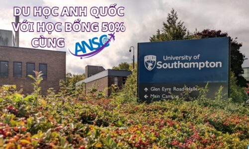 ✨DU HỌC ANH QUỐC TẠI UNIVERSITY OF SOUTHAMPTON CÙNG HỌC BỔNG LÊN TỚI 50%✨